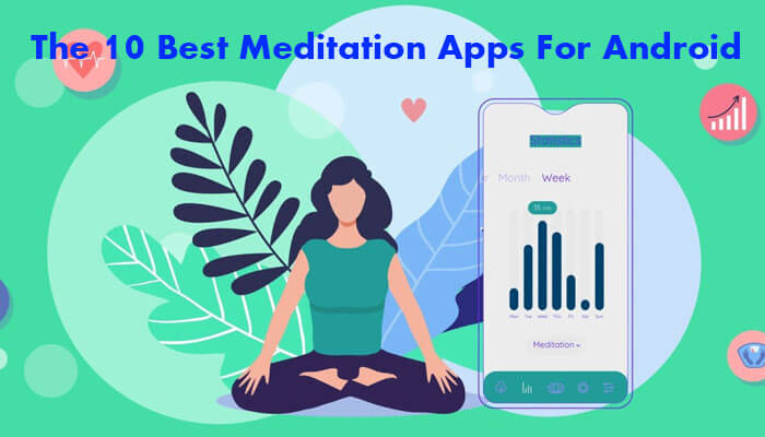 Best Meditation Apps